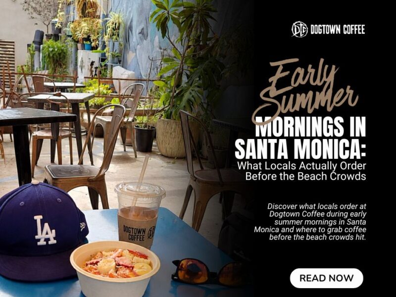 Early-Summer-Mornings-in-Santa-Monica-What-Locals-Actually-Order-Before-the-Beach-Crowds