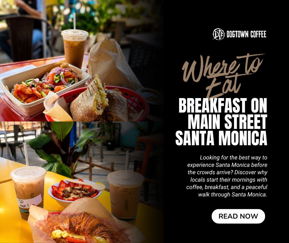 Where-to-Eat-Breakfast-on-Main-Street-Santa-Monica